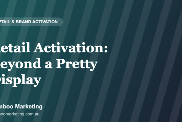 Retail Activation: Beyond a Pretty Display — Bamboo Marketing blog header