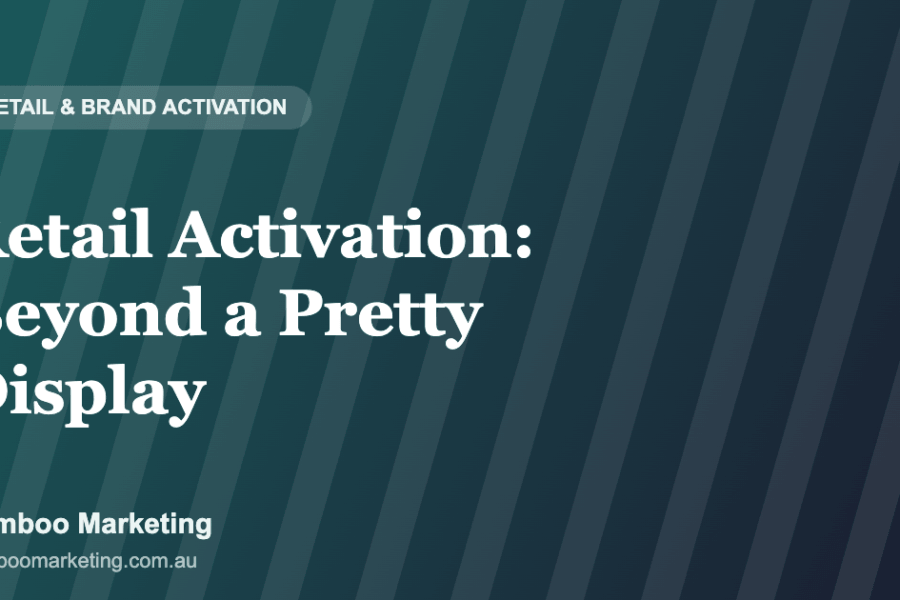 Retail Activation: Beyond a Pretty Display — Bamboo Marketing blog header