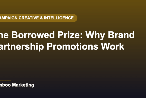 The Borrowed Prize: Why Brand Partnership Promotions Work